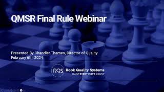 QMSR Final Rule Webinar [upl. by Akenna188]